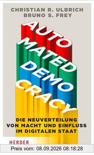 Automated Democracy: Die Neuverteilung von Macht und Einfluss im digitalen Staat