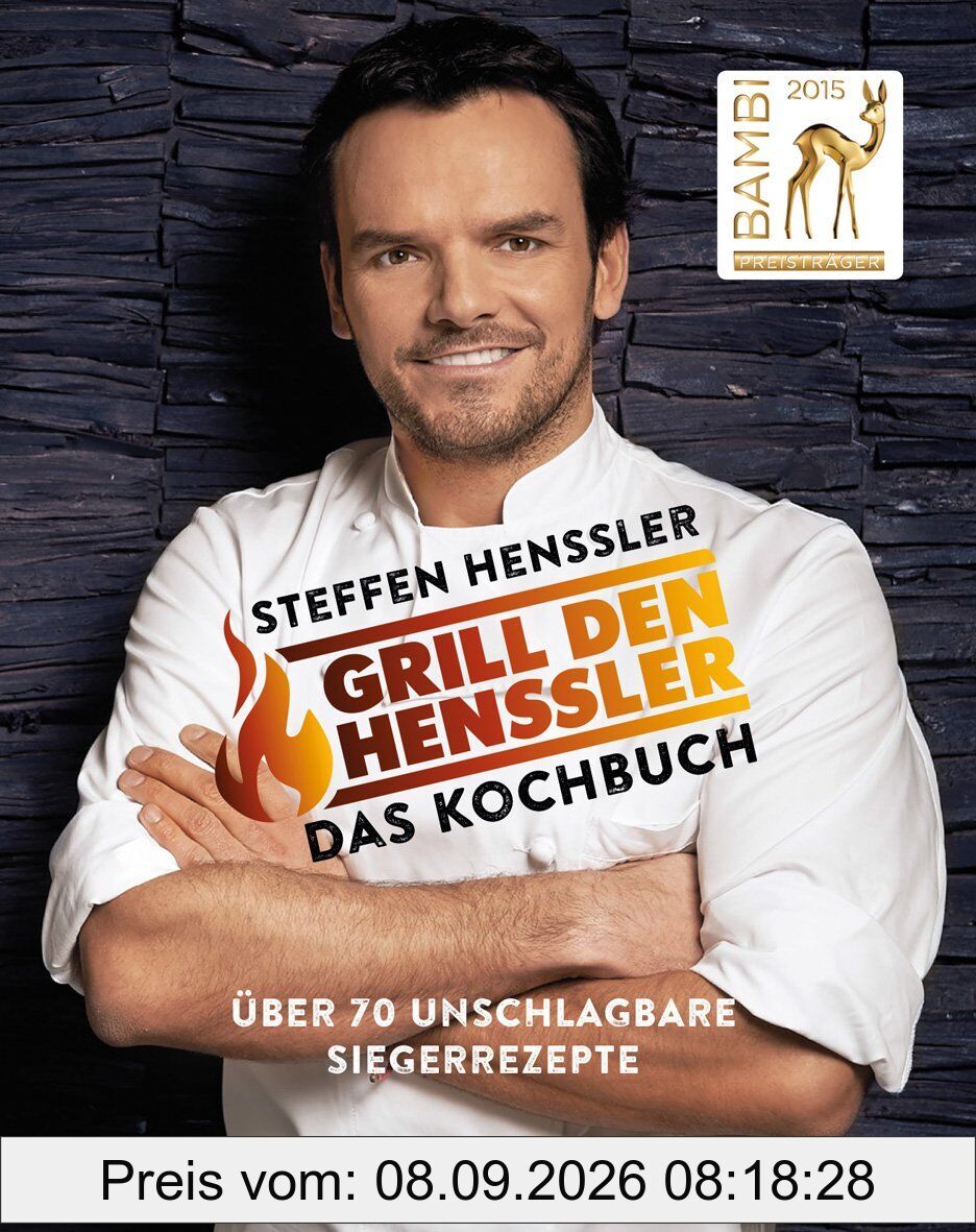 Grill den Henssler - Das Kochbuch