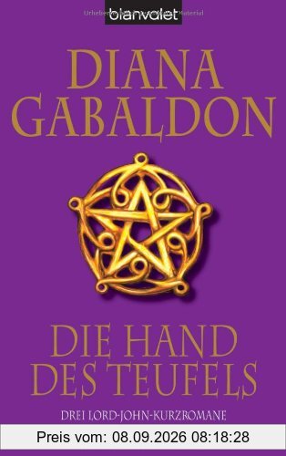 Die Hand des Teufels: Drei Lord-John-Kurzromane