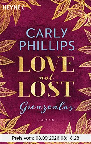 Love not Lost - Grenzenlos: Roman (Love not Lost-Serie, Band 2)