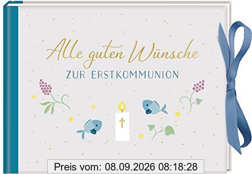 Geldkuvert-Geschenkbuch - Alle guten Wünsche zur Erstkommunion