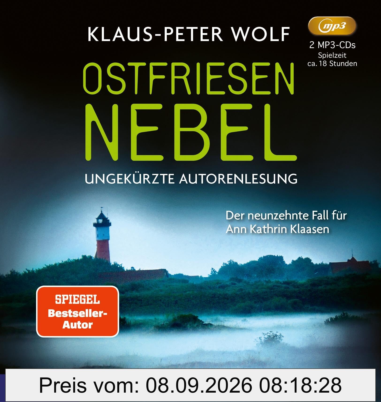 Ostfriesennebel: Ann Kathrin Klaasens neuer Fall (Ostfriesenkrimi: Ann Kathrin Klaasen ermittelt)