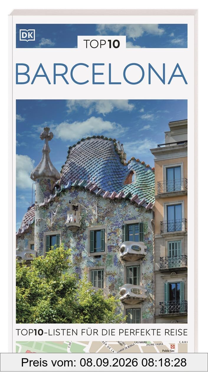 TOP10 Reiseführer Barcelona: TOP10-Listen zu Highlights, Themen und Stadtteilen mit wetterfester Extra-Karte