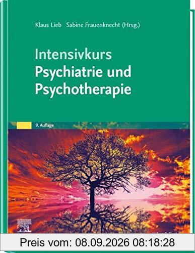 Intensivkurs Psychiatrie und Psychotherapie