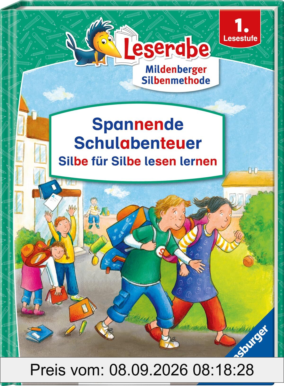 Spannende Schulabenteuer - Silbe für Silbe lesen lernen - Leserabe 1. Klasse - Erstlesebuch für Kinder ab 6 Jahren (Sonderausgaben)