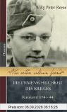 Mir selber seltsam fremd: Die Unmenschlichkeit des Krieges - Rußland 1941-44