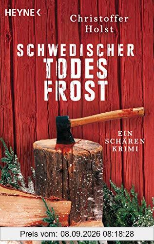 Schwedischer Todesfrost: Ein Schären-Krimi (Cilla-Storm-Reihe, Band 3)