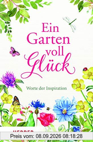 Ein Garten voll Glück: Worte der Inspiration