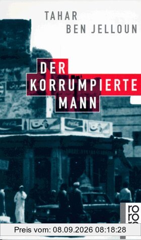Der korrumpierte Mann.