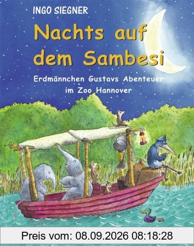 Nachts auf dem Sambesi: Erdmännchen Gustavs Abenteuer im Zoo Hannover