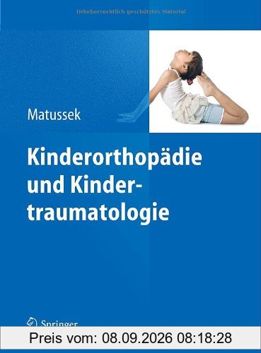 Kinderorthopädie und Kindertraumatologie