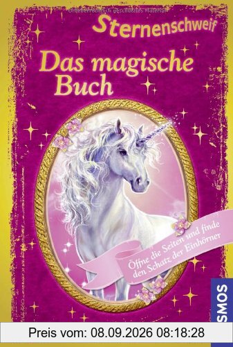 Sternenschweif, Das magische Buch: Sonderband - Öffne die Seiten und finde den Schatz der Einhörner