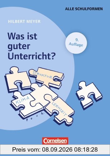 Praxisbuch: Was ist guter Unterricht? Mit didaktischer Landkarte
