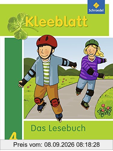 Kleeblatt. Das Lesebuch - Ausgabe 2014 Bayern: Schülerband 4