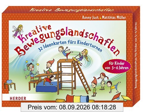 Kreative Bewegungslandschaften: 32 Ideenkarten fürs Kinderturnen. Für Kinder von 3-6 Jahren