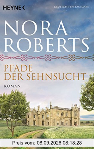 Pfade der Sehnsucht: O'Dwyer 2 - Roman