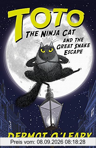 Toto the Ninja Cat and the Great Snake Escape: Book 1