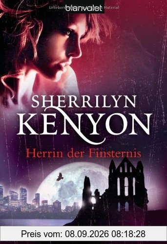 Herrin der Finsternis: Roman