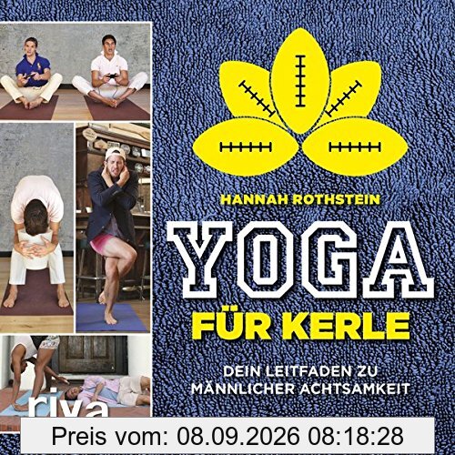 Yoga für Kerle: Dein Leitfaden zu männlicher Achtsamkeit