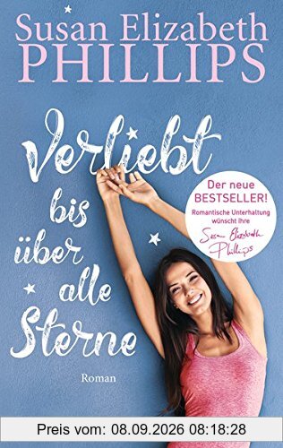 Verliebt bis über alle Sterne: Roman (Die Chicago-Stars-Romane, Band 8)