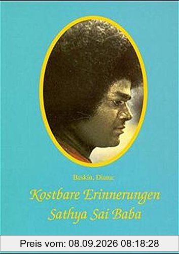 Kostbare Erinnerungen - Sathya Sai Baba