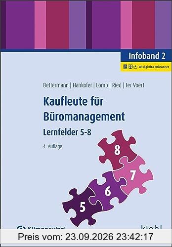Kaufleute für Büromanagement - Infoband 2: Lernfelder 5-8
