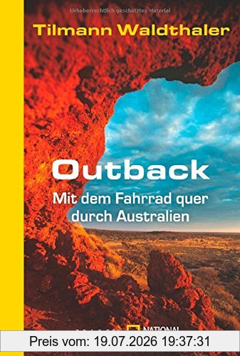 Tilmann Waldthaler Outback, Mit Dem Fahrrad Quer Durch Australien