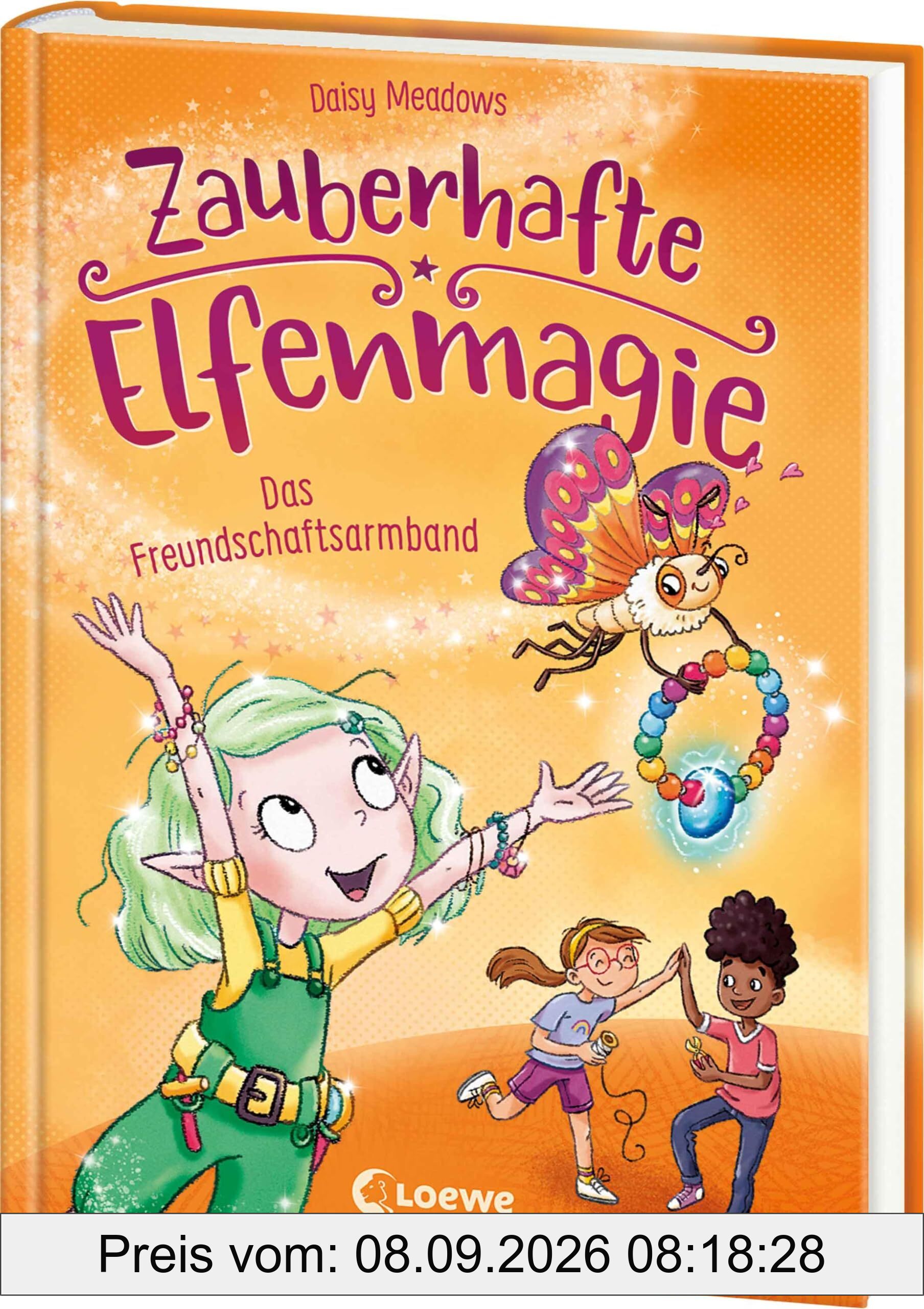 Zauberhafte Elfenmagie (Band 1) - Das Freundschaftsarmband: Komm mit ins Reich der Elfen - Spannendes Kinderbuch über kreatives Basteln, Freundschaft und Hilfsbereitschaft - mit DIY-Anleitung