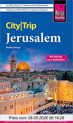 Reise Know-How CityTrip Jerusalem: Reiseführer mit Stadtplan und kostenloser Web-App