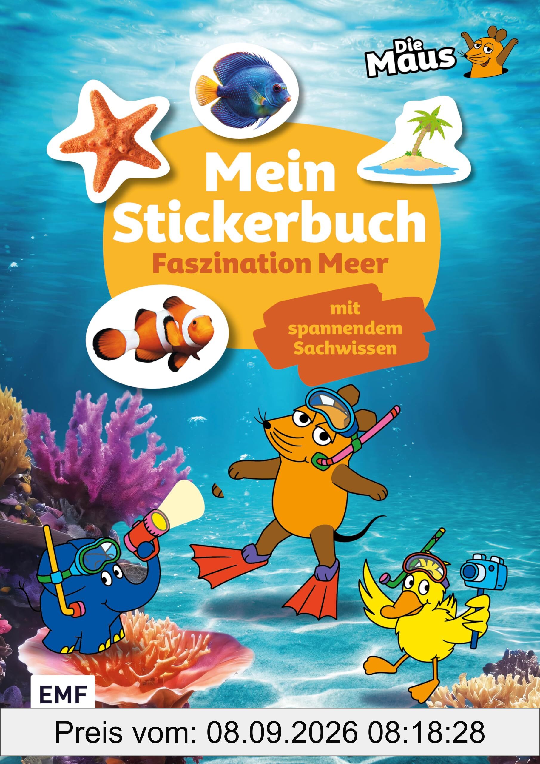 Die Sendung mit der Maus – Mein Stickerbuch mit spannendem Sachwissen: Faszination Meer