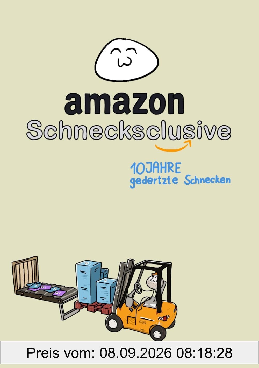 Schneckedertzchen - Das Amazon Schnecksclusive: 10 Jahre gedertzte Schnecken