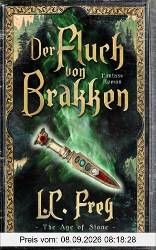 Der Fluch von Brakken: Fantasy-Roman (The Age of Stone)