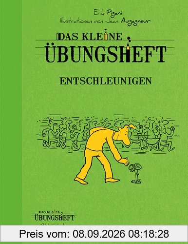 Das kleine Übungsheft - Entschleunigen