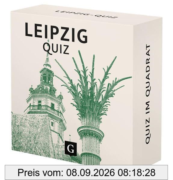 Leipzig-Quiz: 100 Fragen und Antworten (Quiz im Quadrat)
