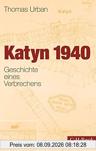 Katyn 1940: Geschichte eines Verbrechens