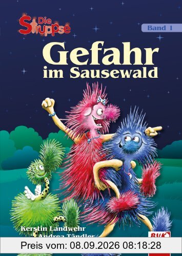 Die Struppse - Band 1: Gefahr im Sausewald