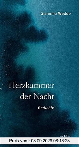 Herzkammer der Nacht: Gedichte