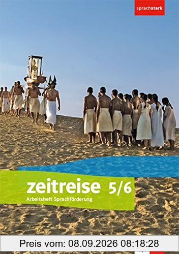 Zeitreise 5/6. Differenzierende Ausgabe Niedersachsen: Arbeitsheft Sprachförderung Klasse 5/6 (Zeitreise. Differenzierende Ausgabe für Niedersachsen ab 2018)