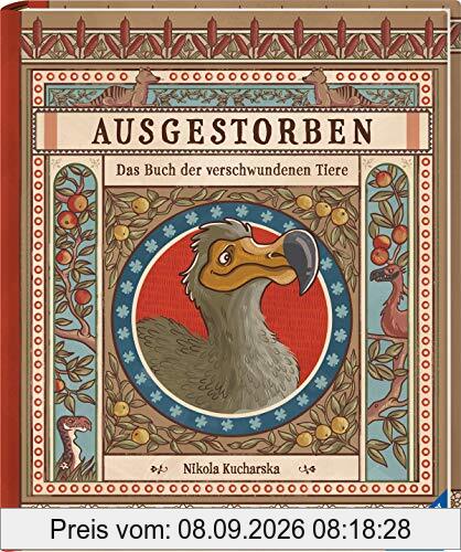 Ausgestorben - Das Buch der verschwundenen Tiere