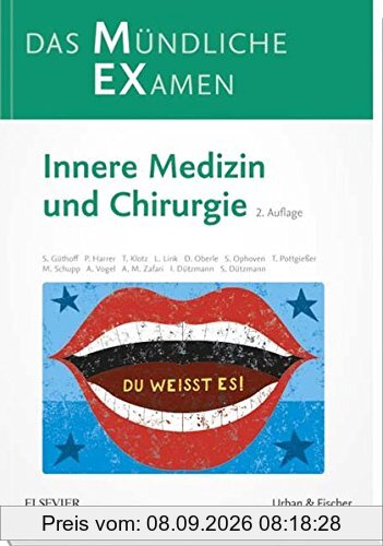 MEX Das Mündliche Examen: Innere Medizin und Chirurgie