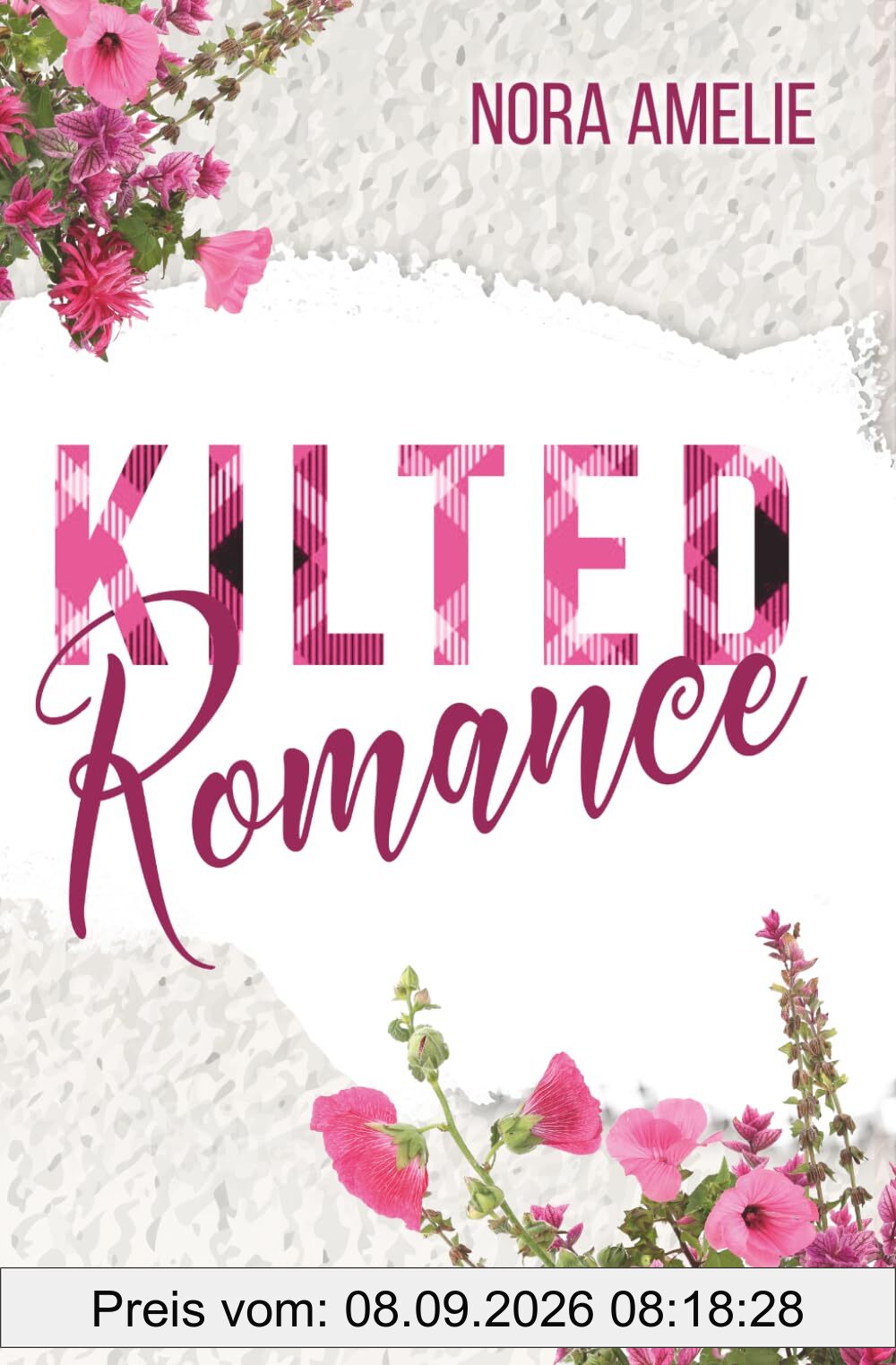 Kilted Romance: Berührender Friends to Lovers Liebesroman mit Found Family Vibes (Schotten, Highlands und die Liebe)