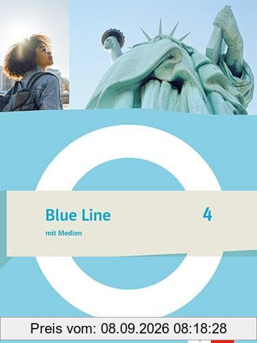 Blue Line 4: Schulbuch mit Medien (flexibler Einband) Klasse 8 (Blue Line. Ausgabe ab 2022)