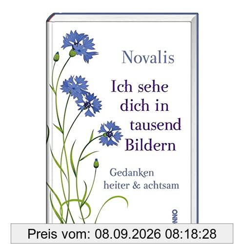 Ich sehe dich in tausend Bildern: Gedanken heiter & achtsam