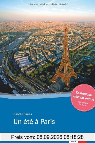 Un été à Paris: Buch + online-Angebot. Französische Lektüre für das 3. Lernjahr