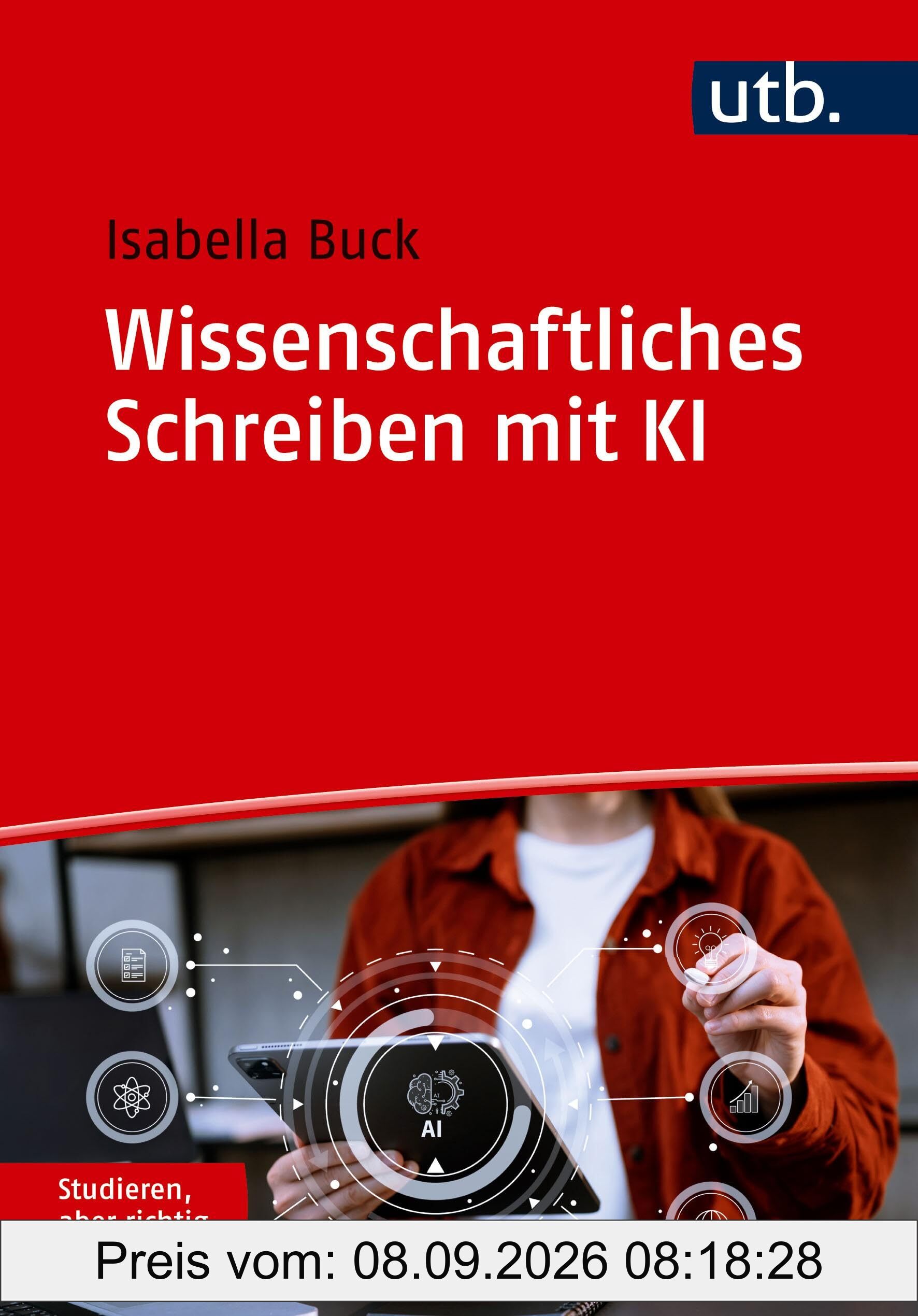 Wissenschaftliches Schreiben mit KI (Studieren, aber richtig)