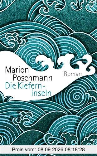 Die Kieferninseln: Roman (suhrkamp taschenbuch)