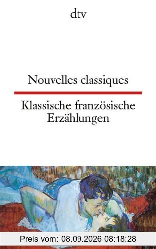 Nouvelles classiques Klassische französische Erzählungen