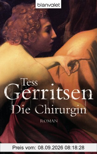 Die Chirurgin: der 1. Fall für Rizzoli & Isles