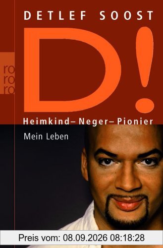 Heimkind - Neger - Pionier. Mein Leben