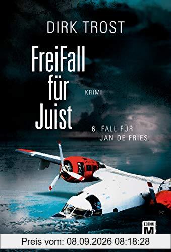 Freifall für Juist - Ostfriesland-Krimi (Jan de Fries, Band 6)